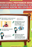 Peranan Guru/Pentadbir Sekolah Sekiranya Murid Bergejala Atau Menjadi Kontak Kes COVID-19